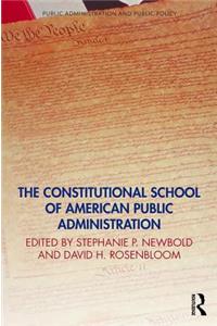 Constitutional School of American Public Administration