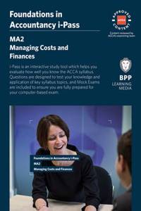 FIA Managing Costs and Finances MA2