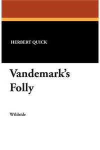 Vandemark's Folly