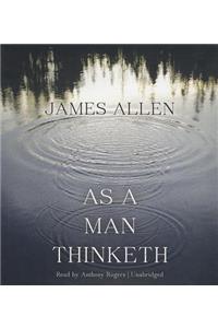 As a Man Thinketh