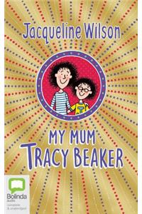 My Mum, Tracy Beaker