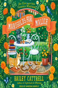 Marigolds for Malice