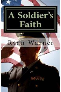 A Soldier's Faith