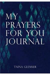 My Prayers for You Journal