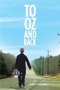 To Oz and Back