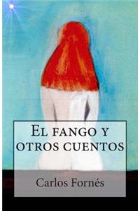 El fango y otros cuentos