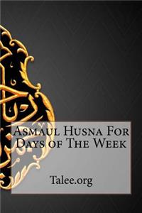 Asmaul Husna For Days of The Week