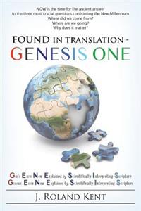Found in Translation - GENESIS ONE