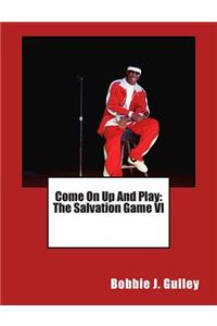 Come On Up And Play
