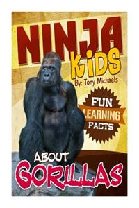 Fun Learning Facts about Gorillas