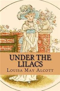 Under the Lilacs