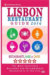 Lisbon Restaurant Guide 2016