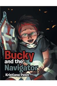 Bucky and the Navigator