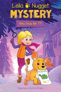 Leila & Nugget Mystery