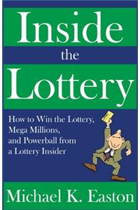 Inside the Lottery