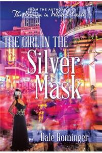 Girl in the Silver Mask