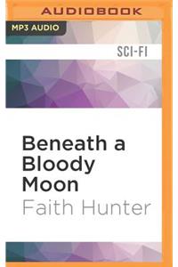 Beneath a Bloody Moon