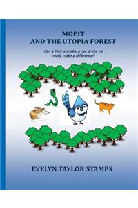 Mopit and the Utopia Forest