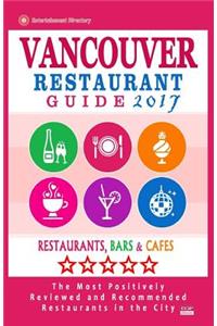 Vancouver Restaurant Guide 2017