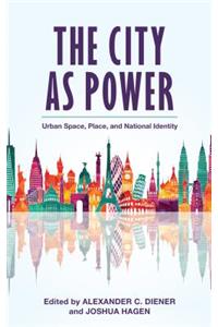 The City as Power