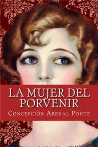 La mujer del porvenir