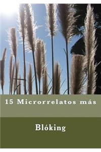 15 Microrrelatos más