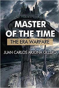 The Era Warfare: Volume 1 (Master of the Time)