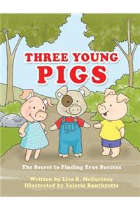 Three Young Pigs