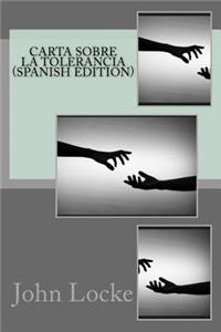 Carta Sobre la Tolerancia (Spanish Edition)