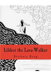 Lilikoi the Lava-Walker