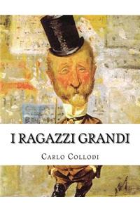 I ragazzi grandi