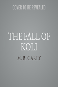 Fall of Koli Lib/E