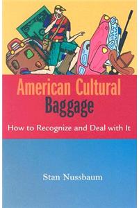 American Cultural Baggage