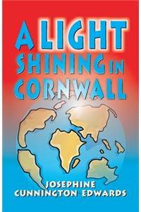 Light Shining in Cornwall