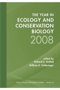 Year in Ecology and Conservation Biology 2008, Volume 1133