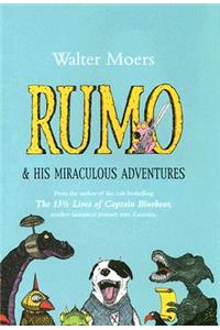 Rumo: & His Miraculous Adventures