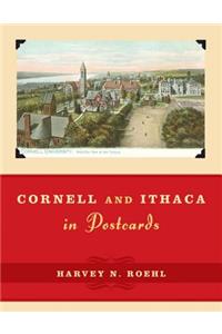 Cornell and Ithaca in Postcards