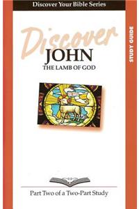 Discover John Part 2 Study Guide