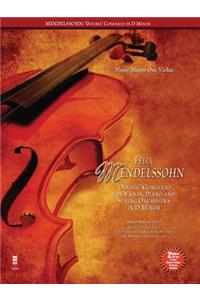 Felix Mendelssohn-Bartholdy: Concerto for Violin, Piano and Orchestra in D Minor