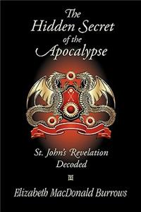 The Hidden Secret of the Apocalypse