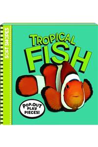 Tropical Fish