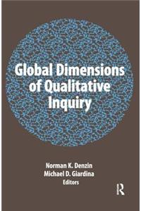 Global Dimensions of Qualitative Inquiry