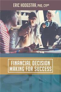 Financial Decision Making for Success