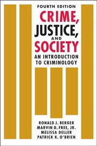 Crime, Justice, and Society