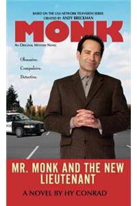 Mr. Monk and the New Lieutenant: Monk