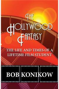 The Hollywood Fantasy