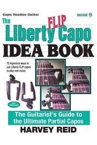 Liberty FLIP Capo Idea Book