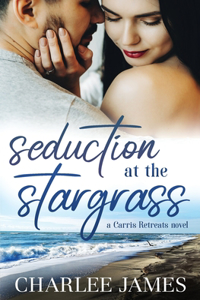 Seduction at the Stargrass