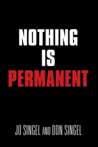 Nothing Is Permanent