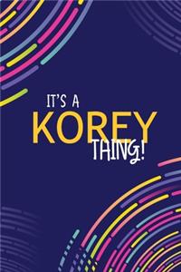 It's a Korey Thing